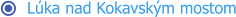 Lúka nad Kokavským mostom